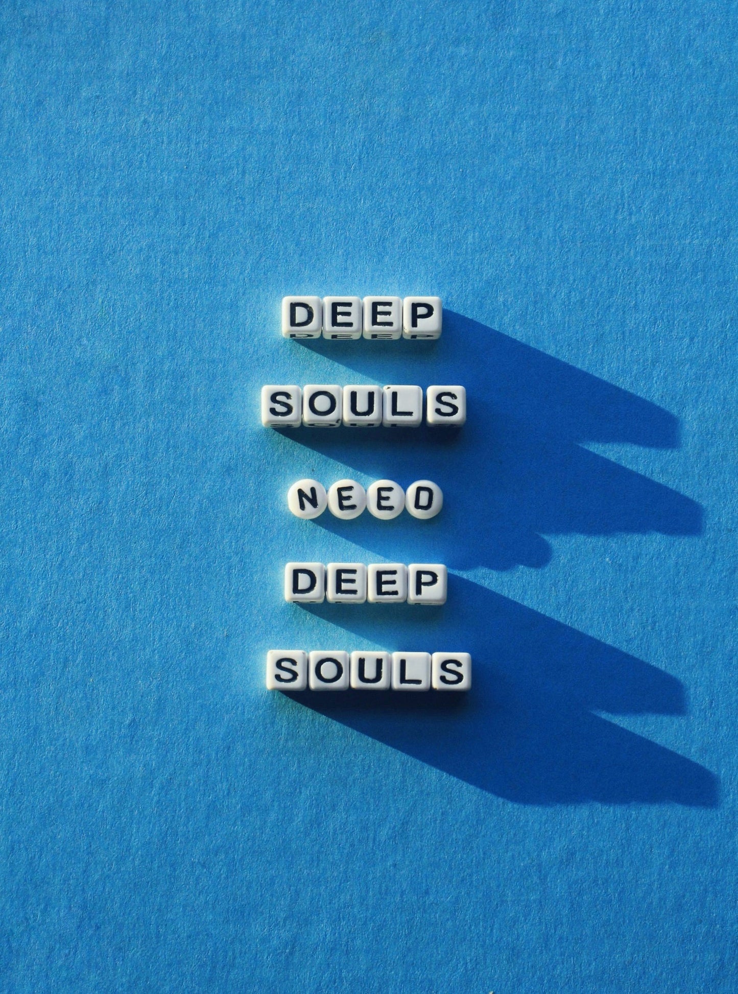Deep Souls Need Deep Souls - Poster