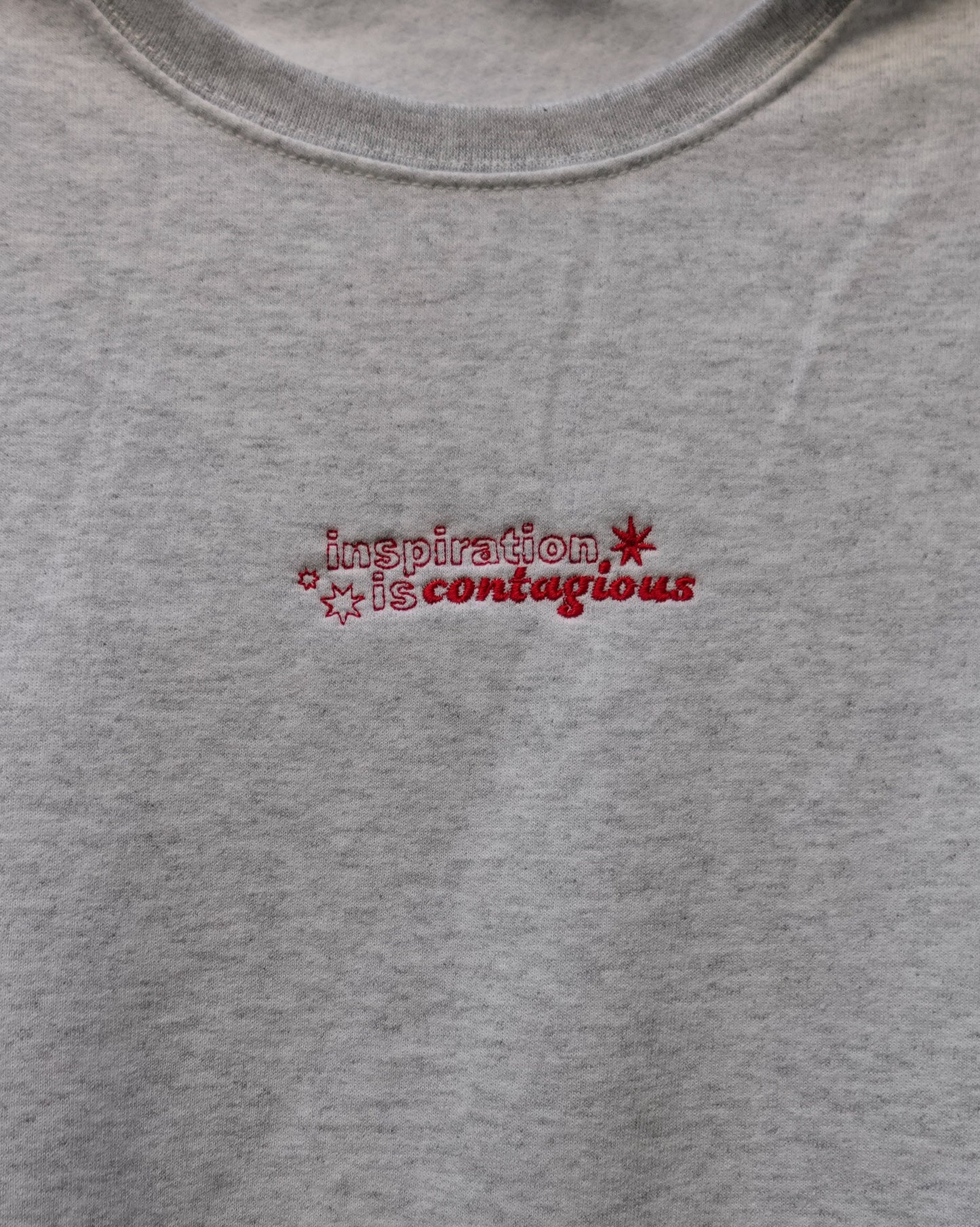 Inspiration is Contagious Crew Neck