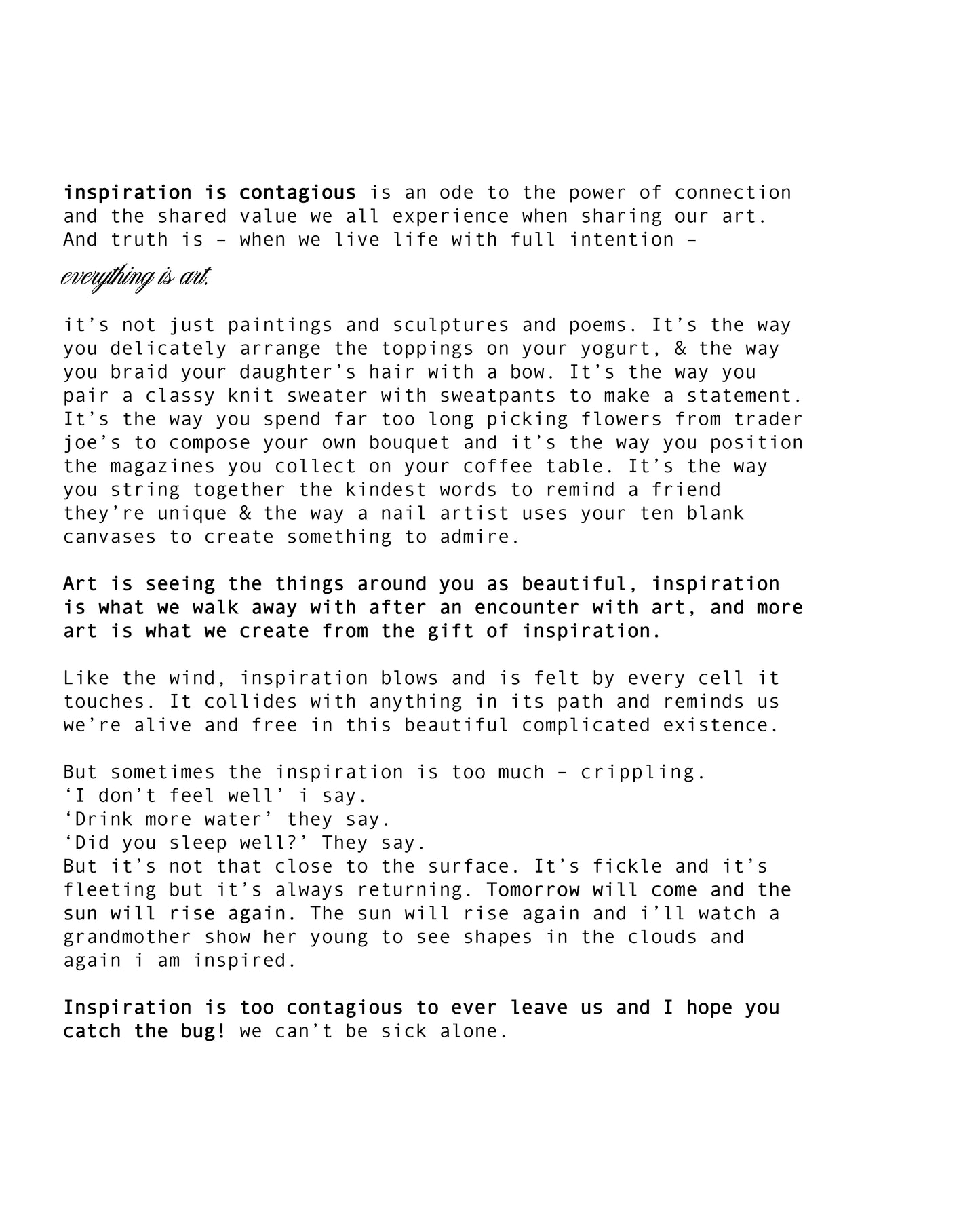 Inspiration is Contagious Crew Neck